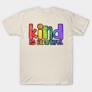 Kind is Beautiful T-Shirt